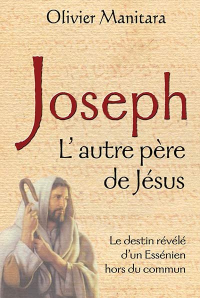 Joseph, l’autre père de Jésus