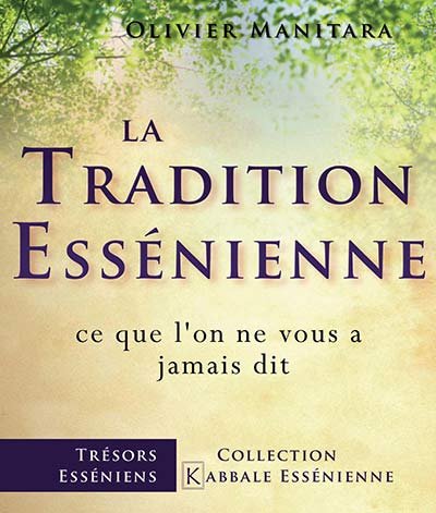 La tradition essénienne