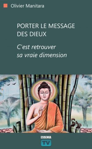 Porter le message des Dieux - 2009-07-15