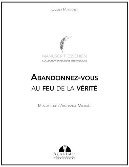 Abandonnez-vous au feu de la vérité-2020-09-08
