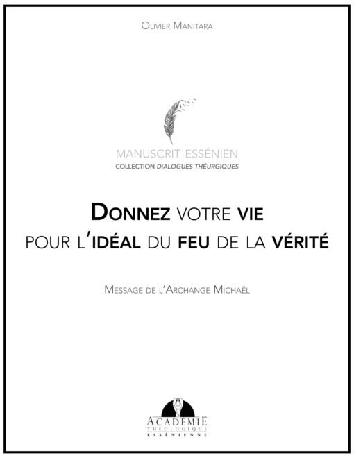 Donnez votre vie pour l’idéal du feu de la vérité-2020-09-12