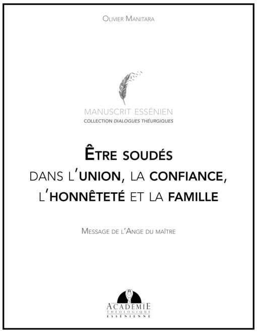 Être soudés dans l’union, la confiance, l’honnêteté et la famille-2020-09-19