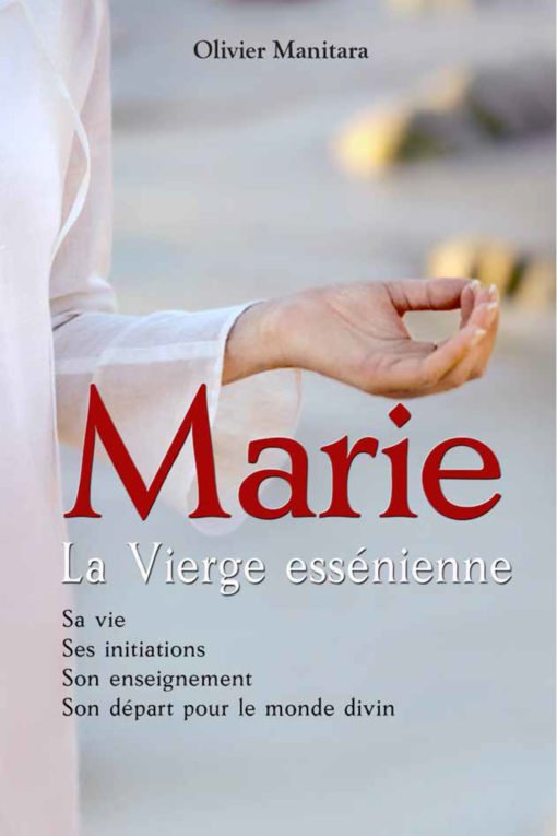 Marie, la Vierge essénienne