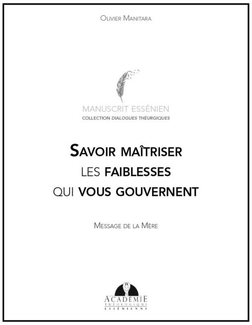 Savoir maitriser les faiblesses 2020-02-28