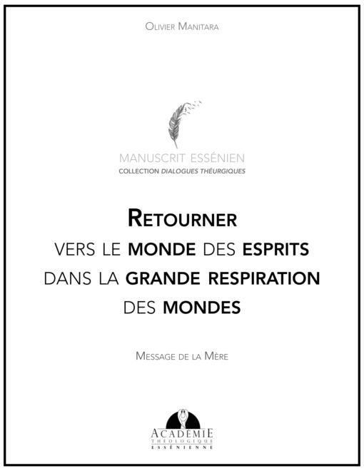 Retourner vers le monde des esprits dans la grande respiration des mondes-2021-02-08