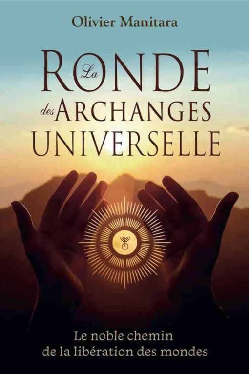 La Ronde des Archanges Universelle