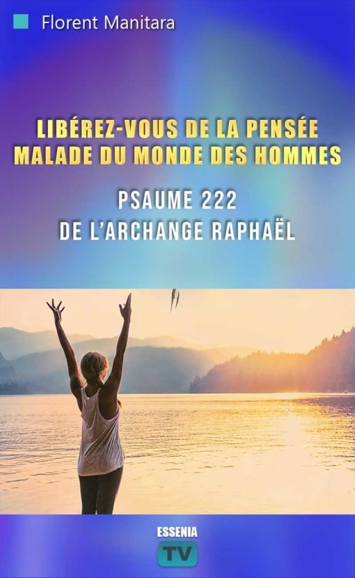 Libérez vous de la pensée malade du monde des hommes - 2021-04-04