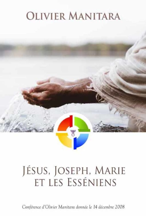 Jesus Joseph Marie et les esseniens