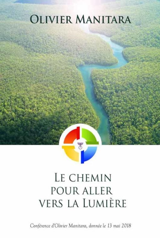 Le chemin pour aller vers la lumière