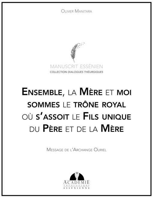 Ensemble, la Mère et moi sommes le trône royal où s’assoit le Fils unique du Père et de la Mère - 2021-06-13