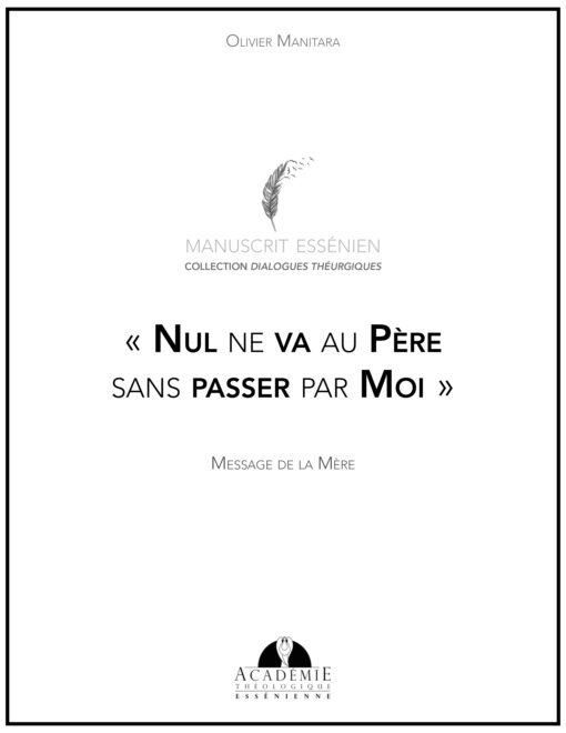 « Nul ne va au Père sans passer par Moi »-2021-07-10