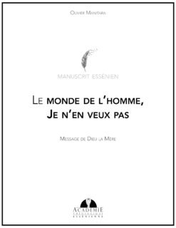 Le monde de l’homme, Je n’en veux pas - 2018-03-06