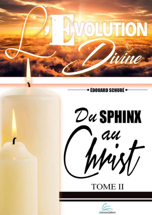 Du Sphinx au Christ, tome 2