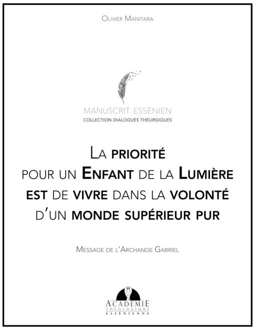 La priorité pour un Enfant de la Lumière est de vivre dans la volonté d’un monde supérieur pur - 2022-01-08