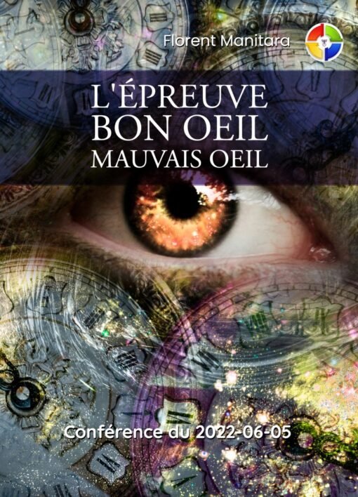 L'Épreuve bon oeil mauvais oeil FM - 2022-06-05