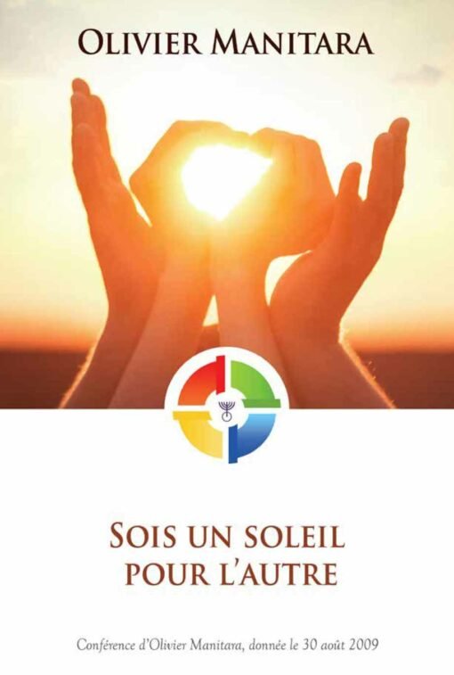 Sois un soleil pour l'autre
