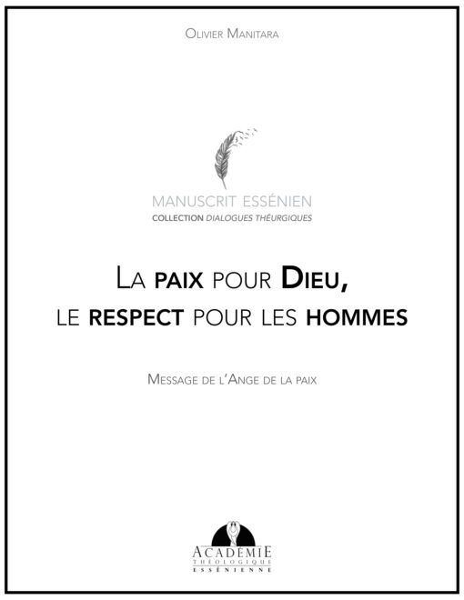 La paix pour Dieu, le respect pour les hommes - 2013-05-19