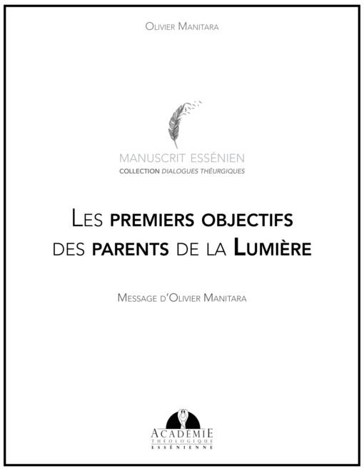 Les premiers objectifs des parents de la Lumière - 2016-01-23