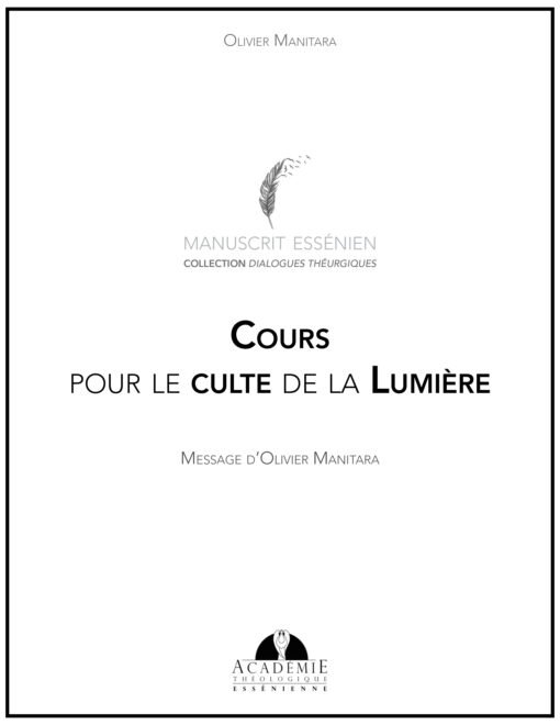 Cours pour le culte de la Lumière - 2016-01-30