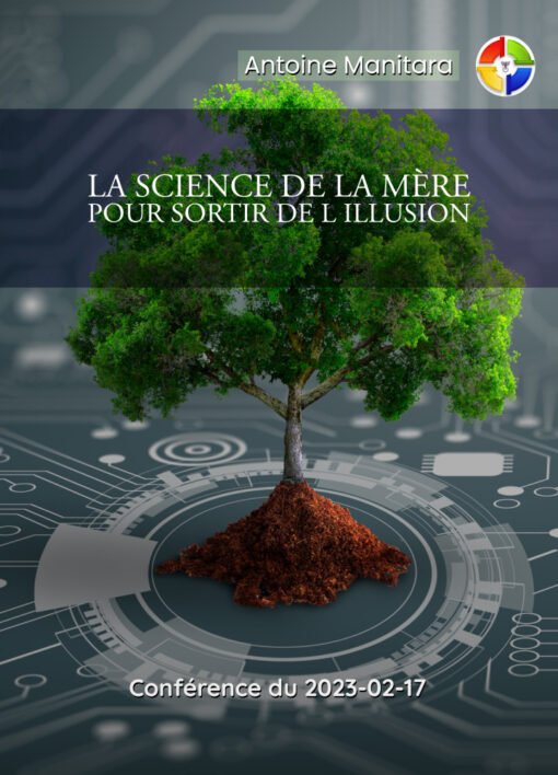 La science de la Mère pour sortir de l'illusion - 2023-02-17