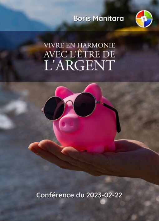 Vibre en harmonie avec l'être de l'argent - 2023-02-22