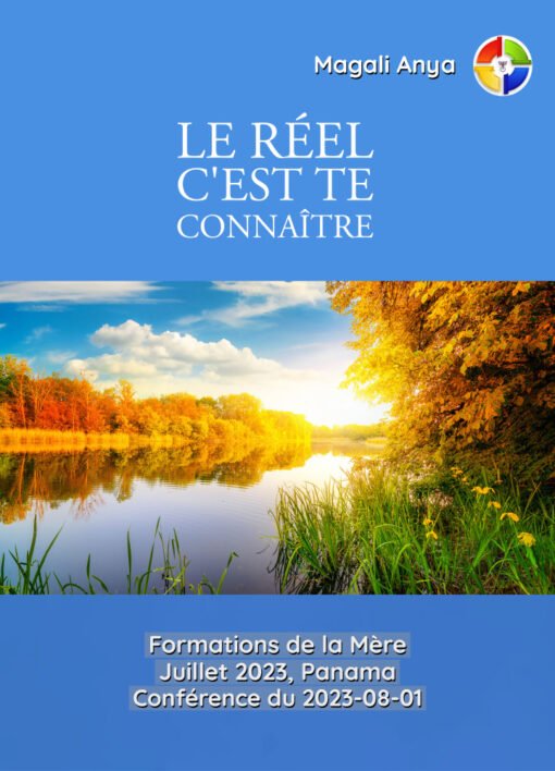Le réel c'est te connaître - 2023-08-01