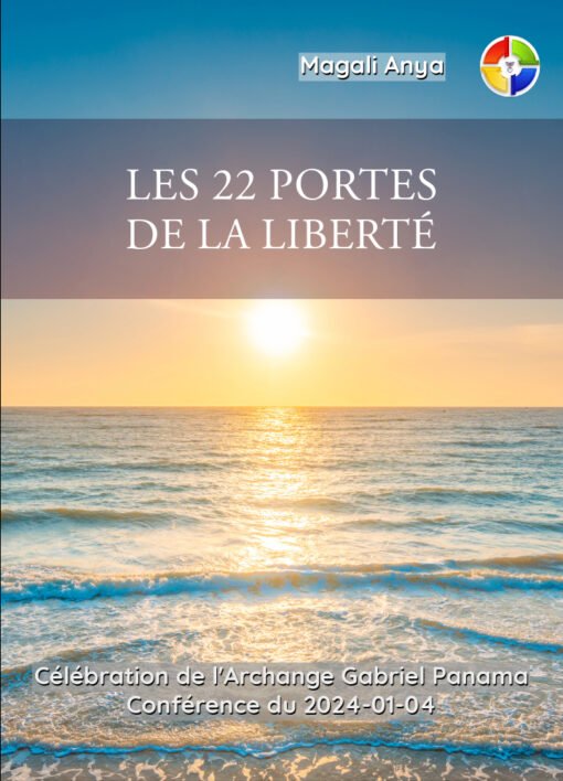 Les 22 portes de la liberté - 2024-01-04