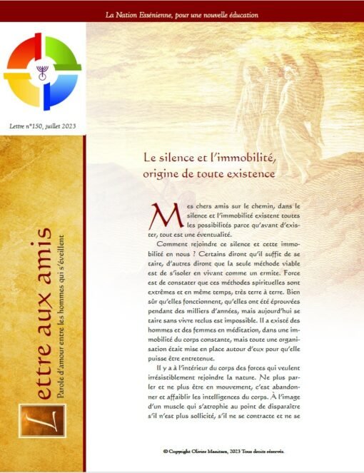 Lettres aux amis - Le silence et l'immobilité, origine de toute existence - 2023-07