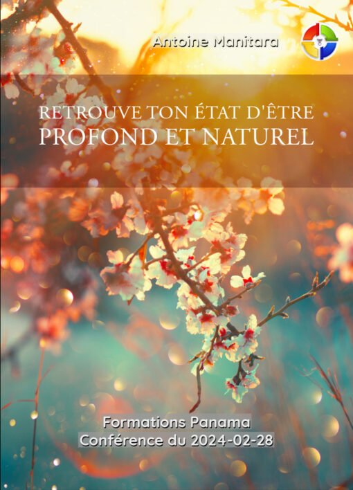 Retrouve ton état d'être profond et naturel - 2024-02-28